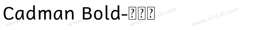 Cadman Bold字体转换
